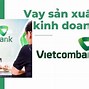 Đăng Ký Vay Vốn Online Vietcombank