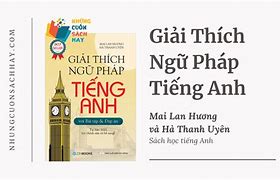 Giải Thích Ngữ Pháp Tiếng Anh Mai Lan Hương Giá