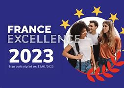 Học Bổng France Excellence 2022 Là Gì Result Gì