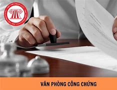 Luật Công Chứng Mới Nhất 2024